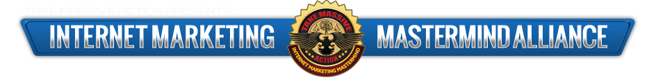 Join Team Take Massive Action! An Inner Circle Community of Entrepreneurs and Internet Marketers!